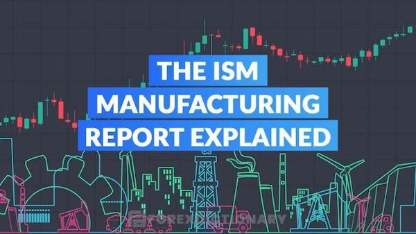 ISM Report On Business cho thấy những dữ liệu về hoạt động kinh tế của Mỹ