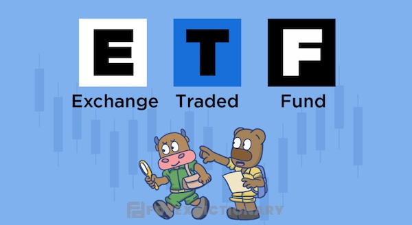 Giới thiệu đôi nét về Exchange Traded Fund - Chứng chỉ quỹ ETF